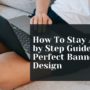 A Step by Step Guide To a Perfect Banner Design